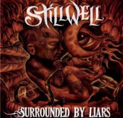 StillWell : Surrounded by Liars
